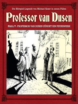cover image of Professor van Dusen, Die neuen Fälle, Fall 7